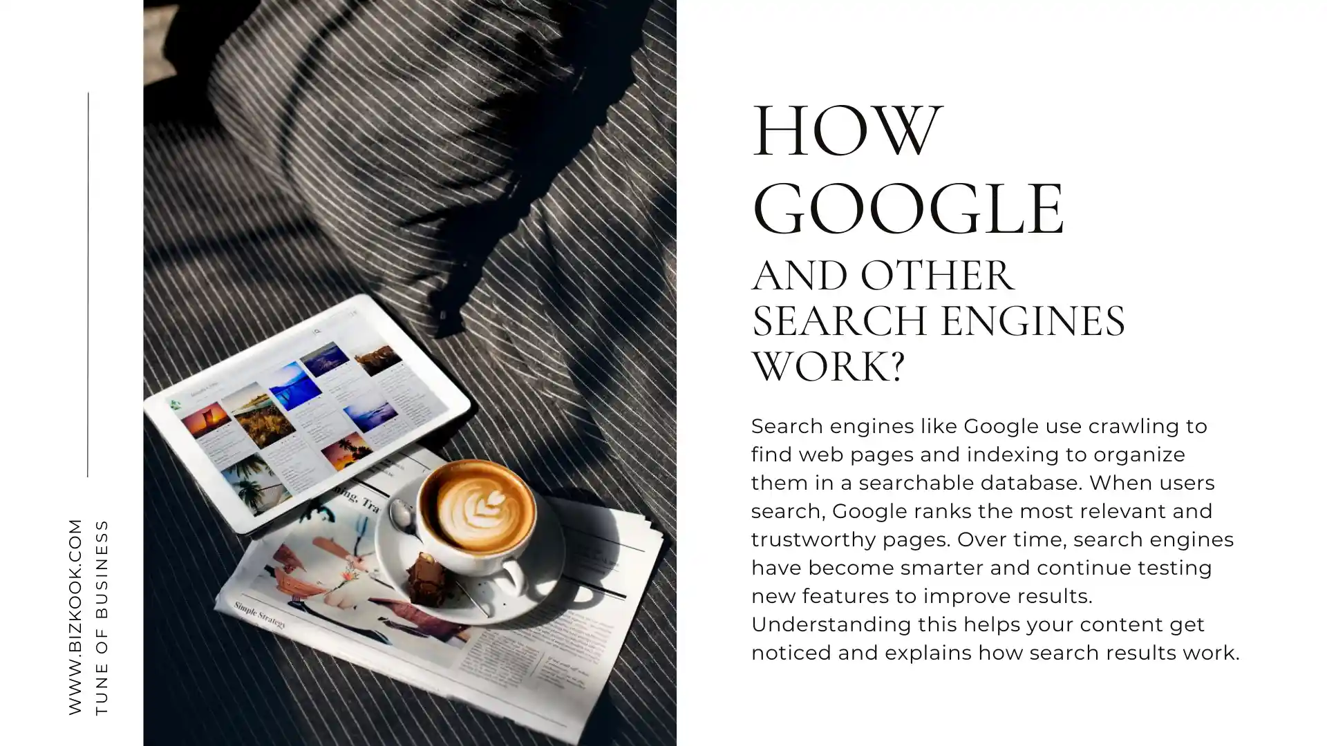 How Google And Other Search Engines Work?